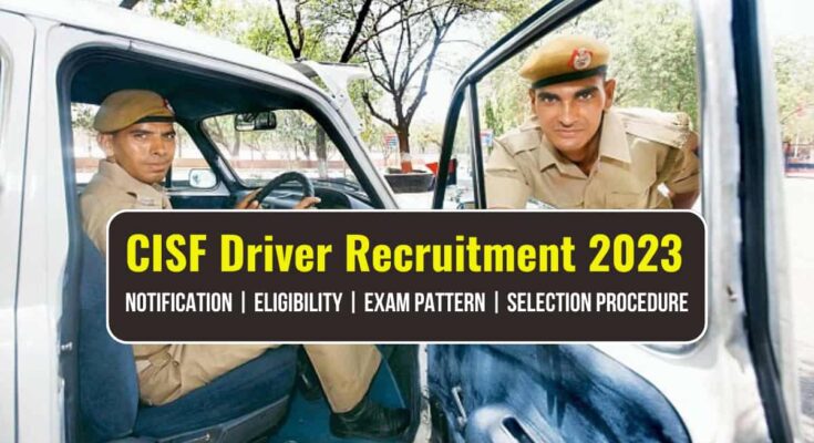 CISF Driver Recruitment