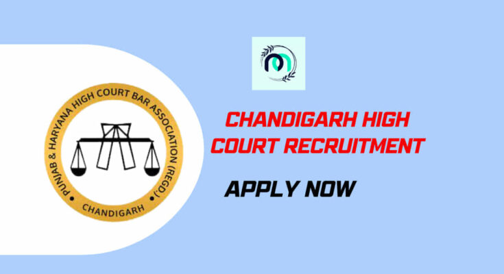 Chandigarh High Court Recruitment
