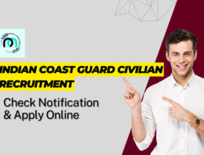 Indian Coast Guard Civilian Recruitment