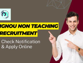 IGNOU Non Teaching Recruitment