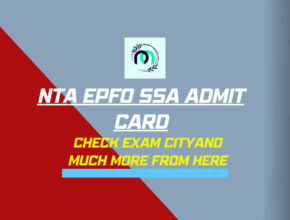 NTA EPFO SSA Admit Card