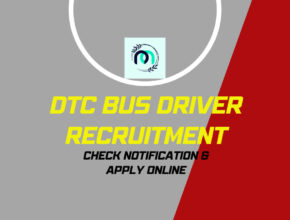 DTC Bus Driver Recruitment