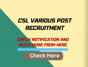 CSL Various Post Recruitment