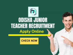 Odisha Junior Teacher Recruitment