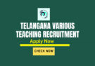 Telangana Various Teaching Recruitment
