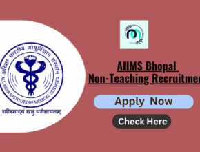 AIIMS Bhopal Non-Teaching Recruitment