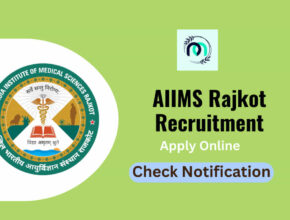 AIIMS Rajkot Recruitment