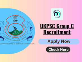 UKPSC Group C Recruitment