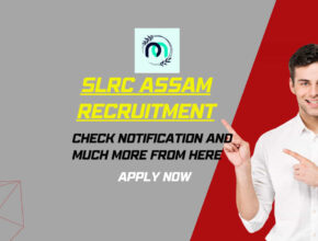SLRC Assam Recruitment