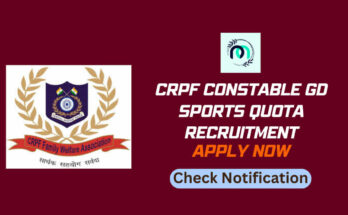 CRPF Constable GD Sports Quota Recruitment